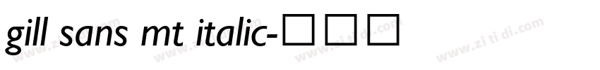 gill sans mt italic字体转换